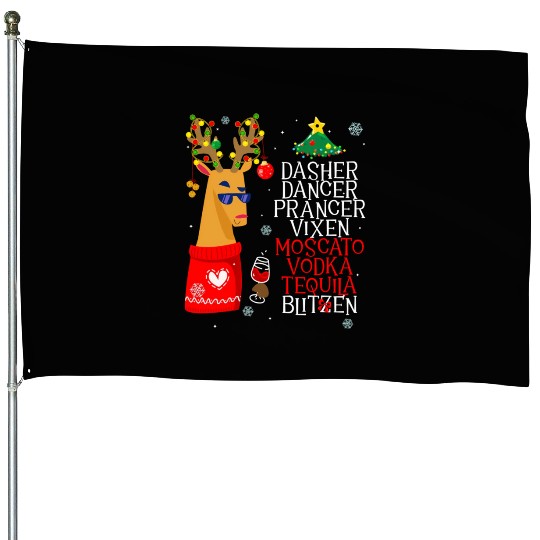 Dasher Dancer Prancer Alcohol Dasher Dancer Wo'S House Flags