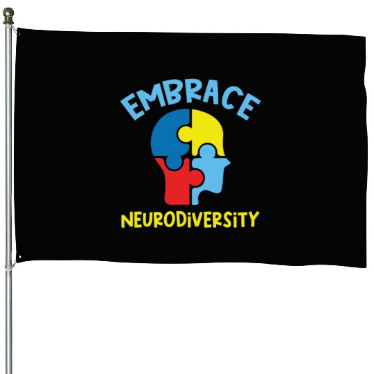 Embrace neurodiversity House Flags