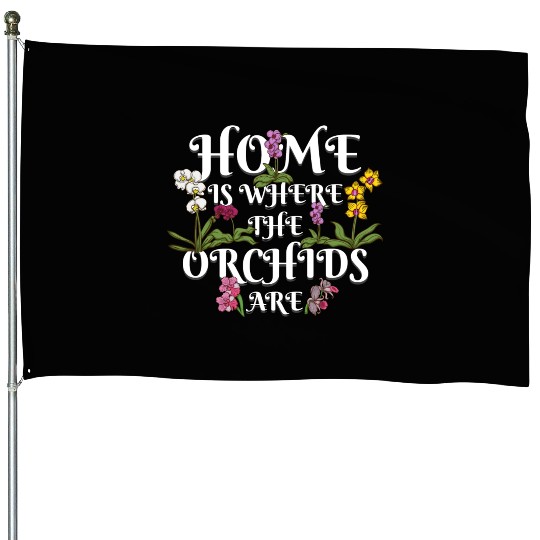 Orchid Flower Lover Women Florist Plants Lover House Flags