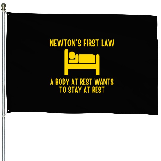 Newton's First Law House Flags