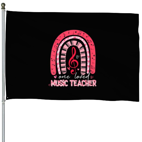 Rainbow One Loved Music Teacher Valentine's Day House Flags