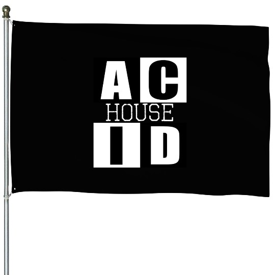 ACID HOUSE music logo House Flags
