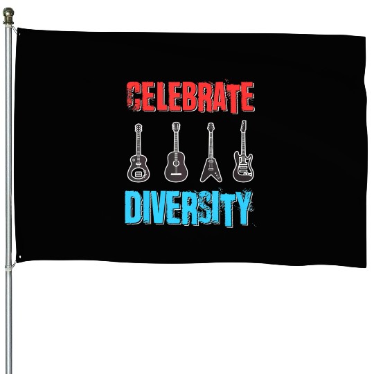 Celebrate Diversity Funny Guitar Player Musician House Flags