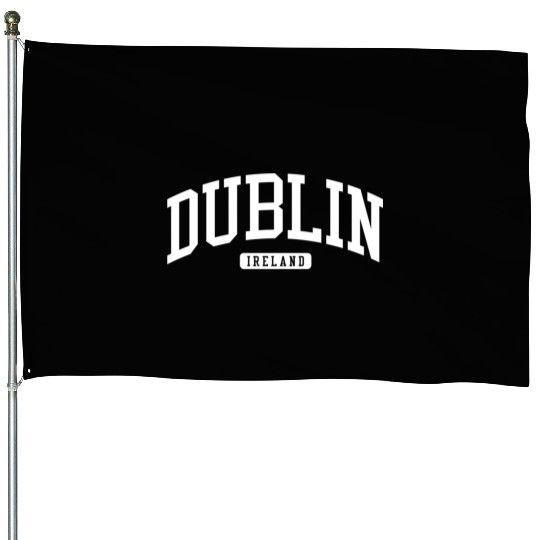 Dublin Ireland Style House Flags