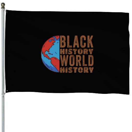 Black History World History Blackish House Flags