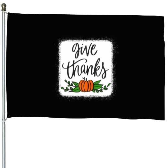 Give Thanks Pumpkin Harvest Fall Autumn House Flags