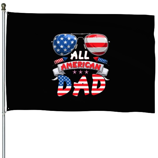 All American Dad US Patriots Fathers America Party House Flags