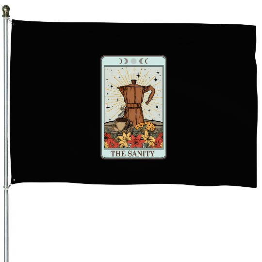 Coffee Tarot Card The Sanity House Flags
