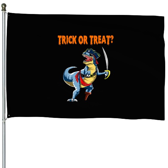 Trick or Treat Halloween Dinosaur T rex Pirate House Flags