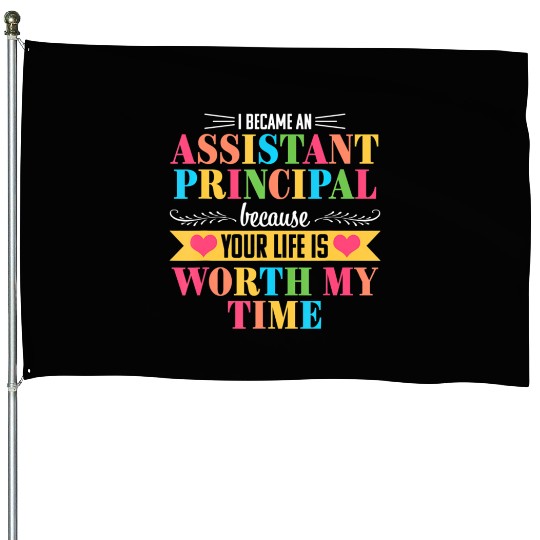 Assistant Principal Cute Appreciation Back to House Flags