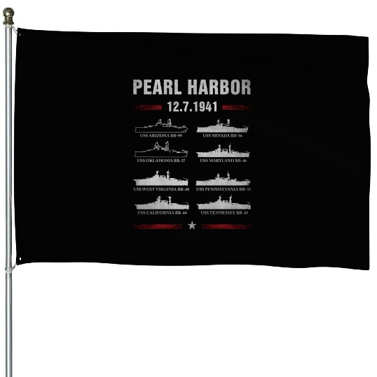 Pearl Harbor Battleship Memorial Day December 7Th House Flags
