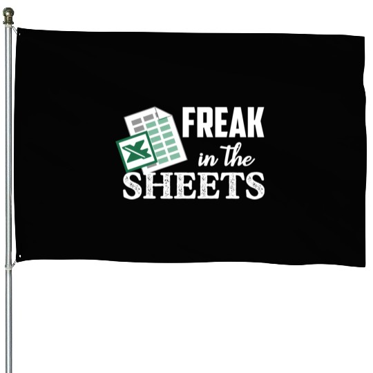 Freak In The Excel Sheets Accoant House Flags