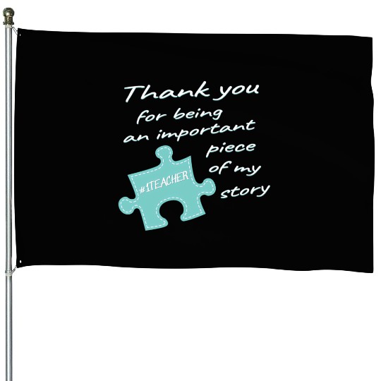 Teacher Appreciation Number One Teacher End Of Sch House Flags