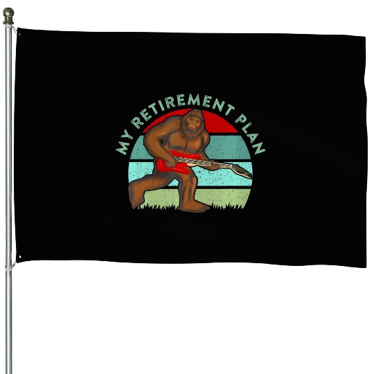 My Retirement Plan Funny Bigfoot Guitar Player House Flags