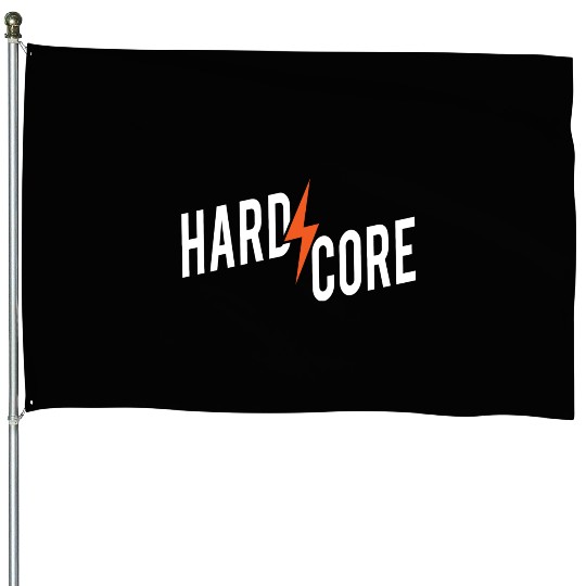 Hardcore For Musician People House Flags