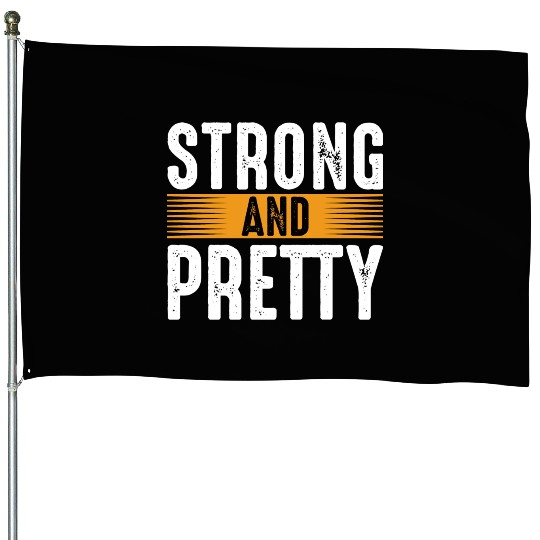 Strong And Pretty Gym Workout Training Motivation House Flags