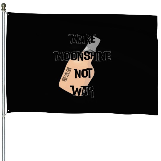 Make Moonshine Not War Comic Meme By Abby Anime(c) House Flags