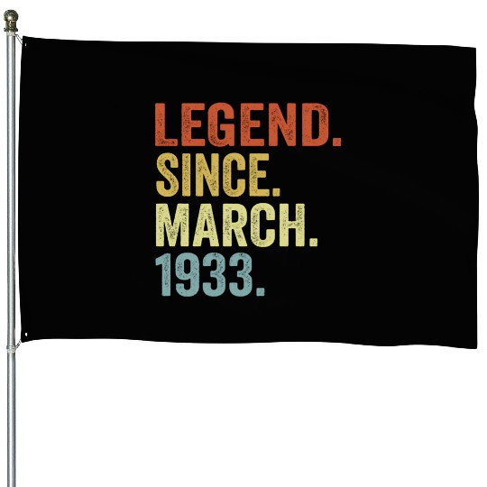 90 Legend Since March 1933 90Th House Flags