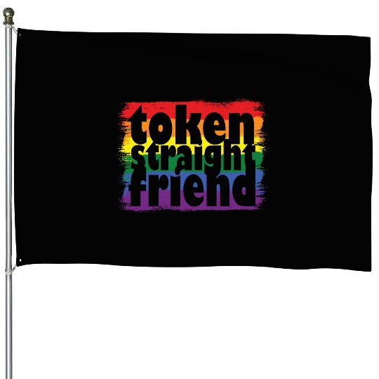 Proud LGBTQ Ally Token Straight Friend Gay Pride House Flags