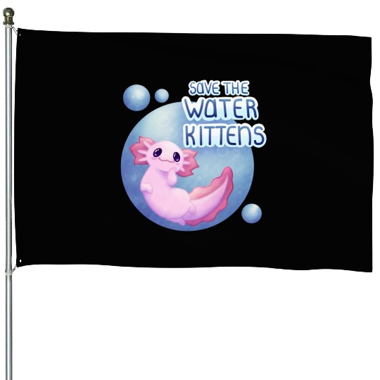 Save the Water Kittens House Flags
