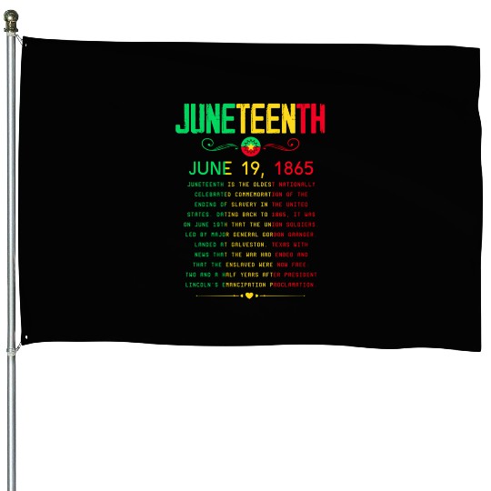 Juneteenth 1865 Juneteenth African American June 1 House Flags
