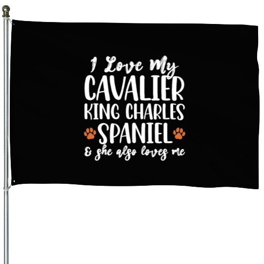 I Love My Cavalier King Charles Spaniel House Flags