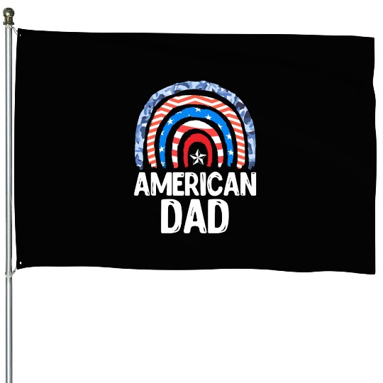All American Dad Independence Day Party USA Father House Flags