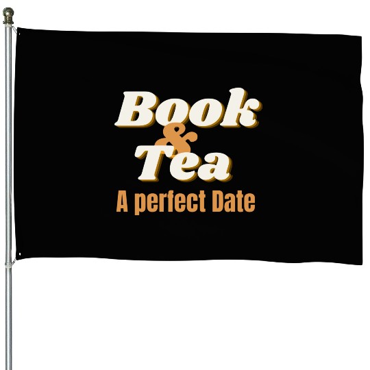 Book Tea A Perfect Valentine Date nature House Flags