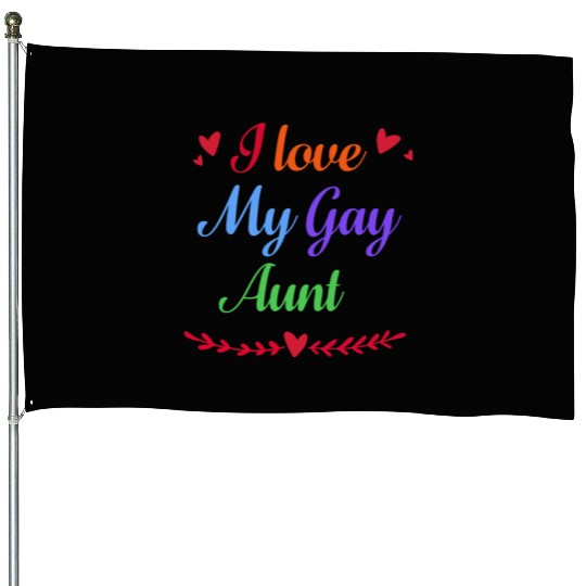 I Love My Gay Aunt GAY PRIDE RAINBOW LGBT House Flags