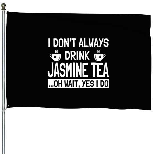Funny Jasmine Tea Lover Design Green Tea House Flags