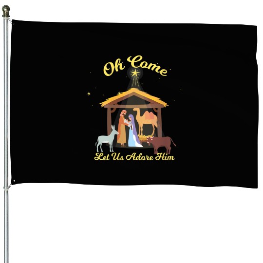 Let Us Adore Him - Advent Nativity Scene North House Flags