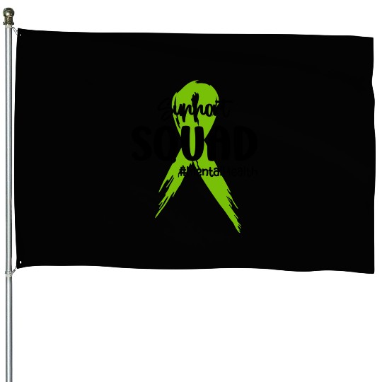 Support Squad Mental Health Awareness Lime Green House Flags