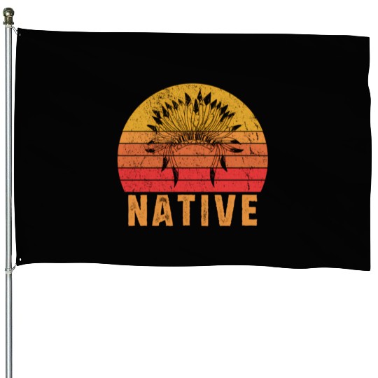 Native American Pride Native Indian House Flags