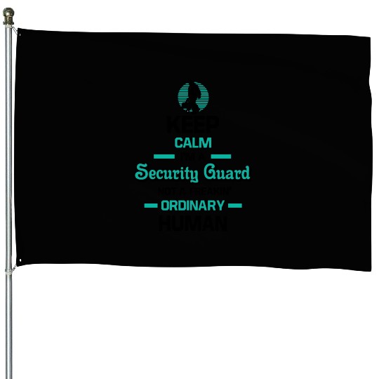 Keep Calm Im A Security Guard House Flags