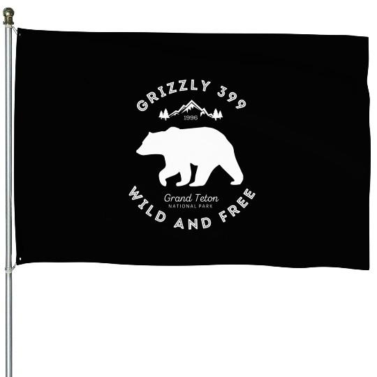 Grizzly 399 Wild Free Grand Teton National Park House Flags