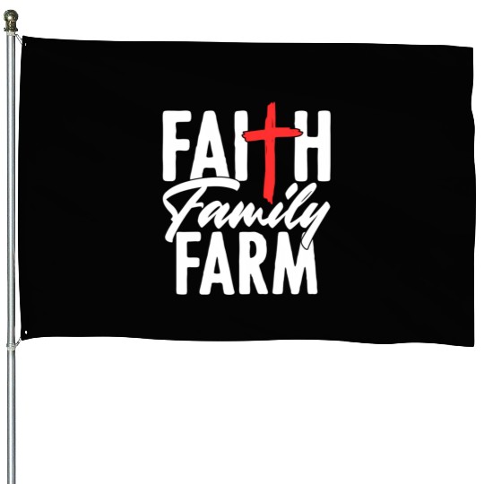 Farm Religious Christian Family Farmer Rancher Far House Flags