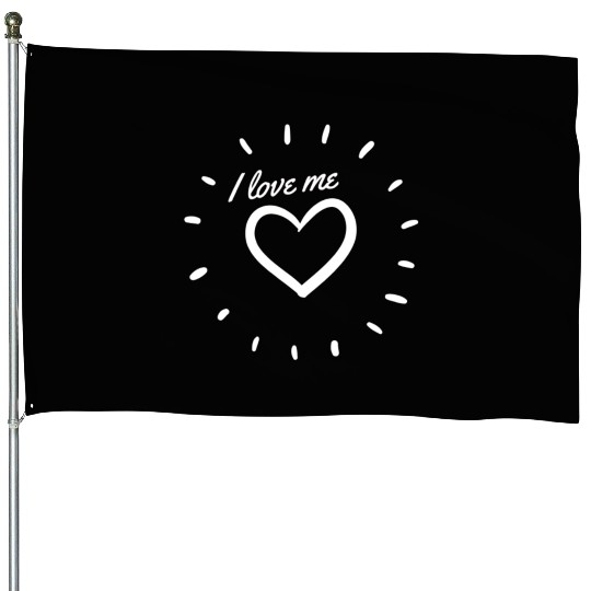 I love me design House Flags