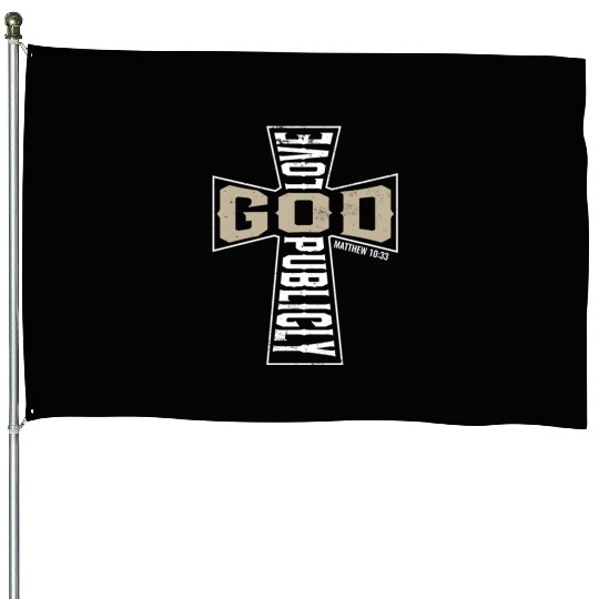 Love God Publicly Jesus Christ Believer Religious House Flags