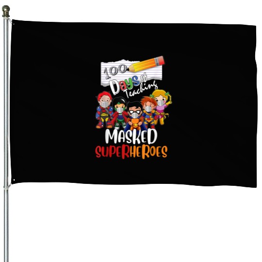 100 Days of Teaching Masked Superheroes Virtual House Flags