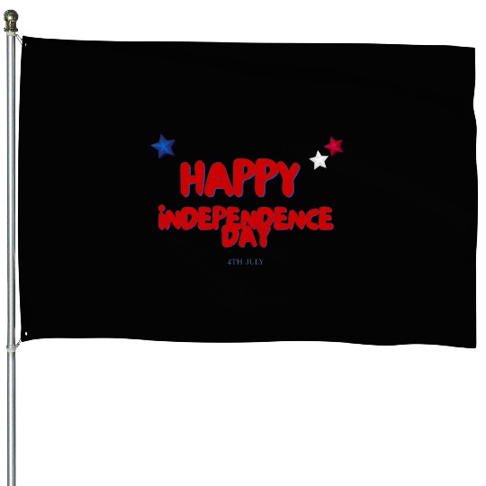 Happy independence day House Flags