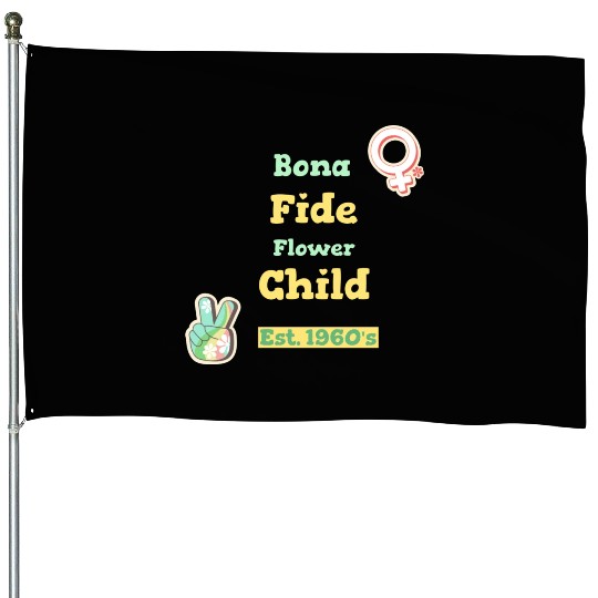 DESIGNBona Fide Flower Child Est 1960s House Flags