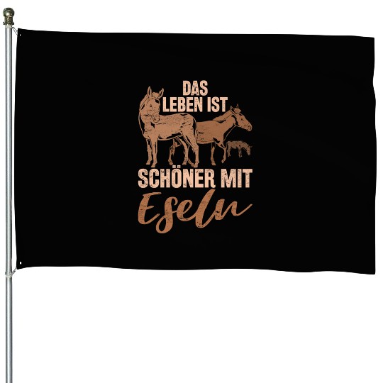 Life is more beautiful with donkeys farmer animal House Flags