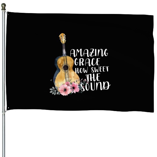 Amazing Grace How Sweet The Sound House Flags