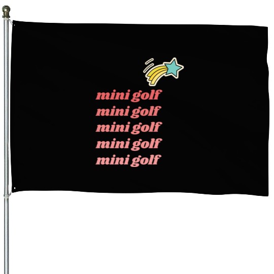 Mini Golf | Miniature Golf | Mini Golfer House Flags