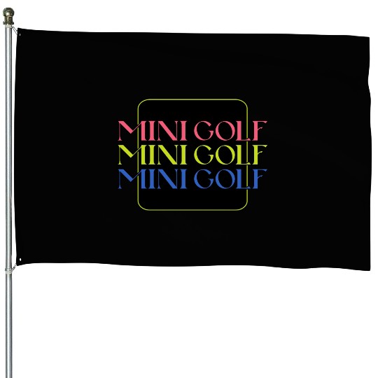 Mini Golf | Miniature Golf | Mini Golfer House Flags