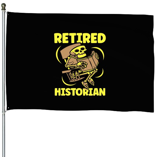 Retired Historian Job Historic History Teacher House Flags