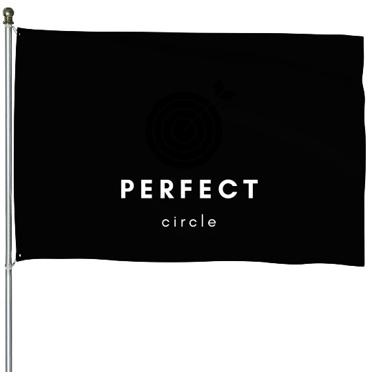 Perfect Circle House Flags