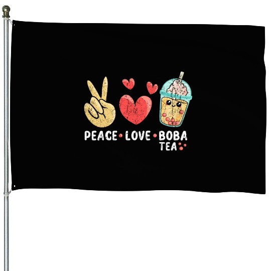 Peace Love Boba Tea House Flags
