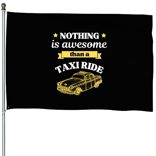Taxi Ride Old Car Lover House Flags
