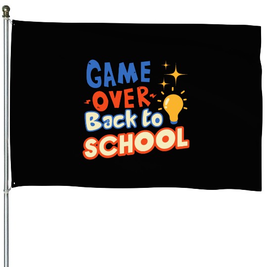 Game Over Back to School House Flags